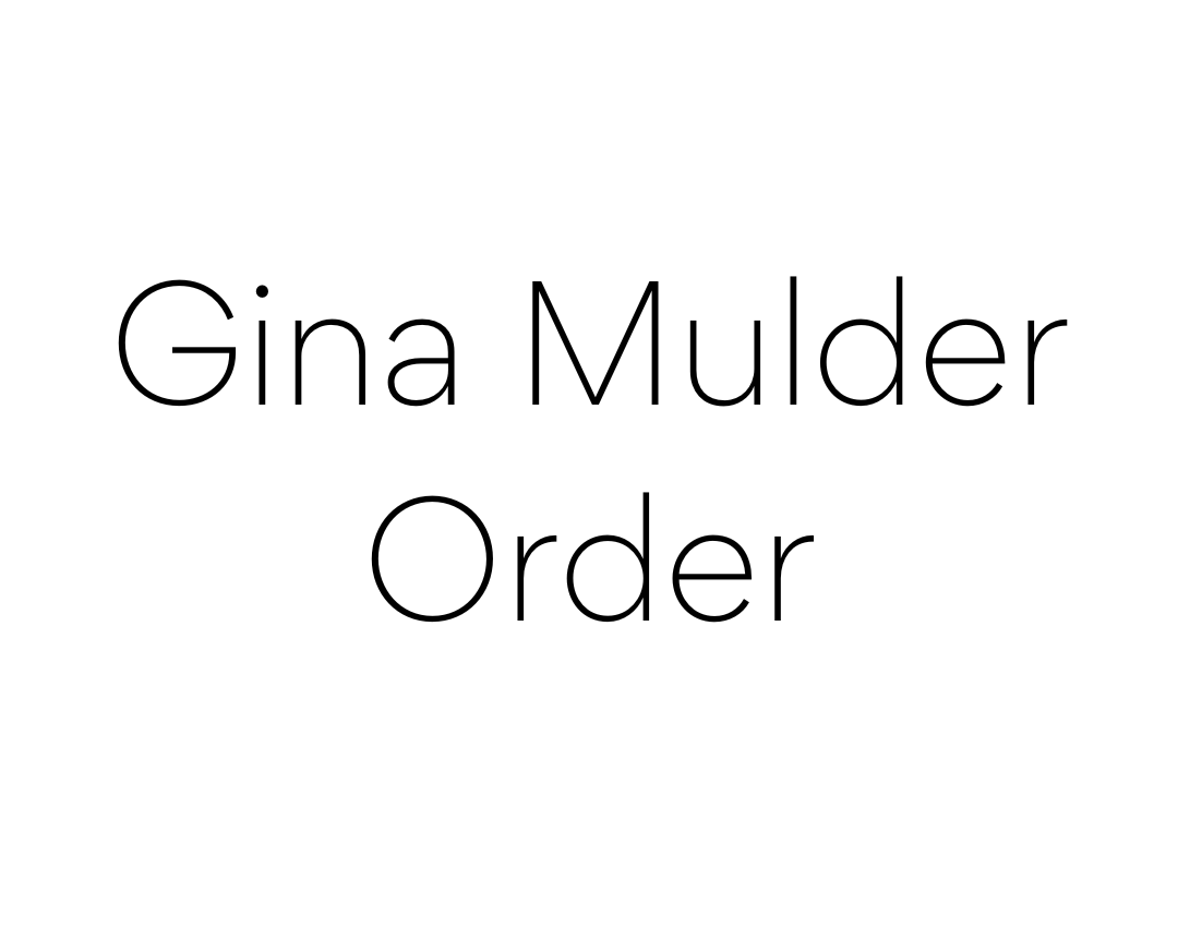 GINA MULDER ORDER